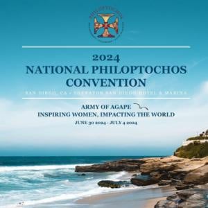 Register for the 2024 National Philoptochos Convention in San Diego, CA