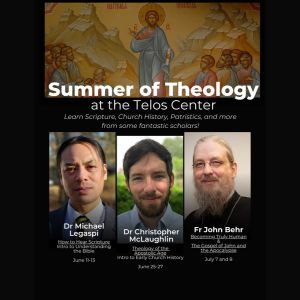 Summer of Theology at the Telos Center in Cambridge, MA