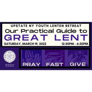 Registration Open for Upstate NY Youth Lenten Retreat