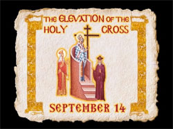 The Exaltation of the Cross - Exploring the Feasts of the Orthodox Christian Church